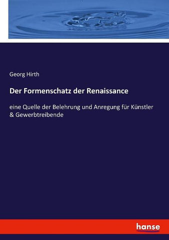Der Formenschatz der Renaissance