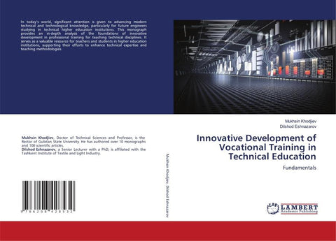 Innovative Development of Vocational Training in Technical Education
