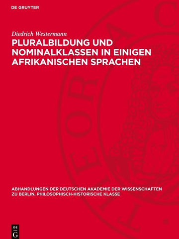 Pluralbildung und Nominalklassen in einigen afrikanischen Sprachen
