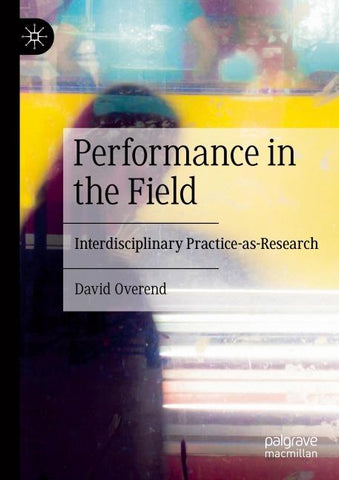 Performance in the Field