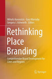 Rethinking Place Branding
