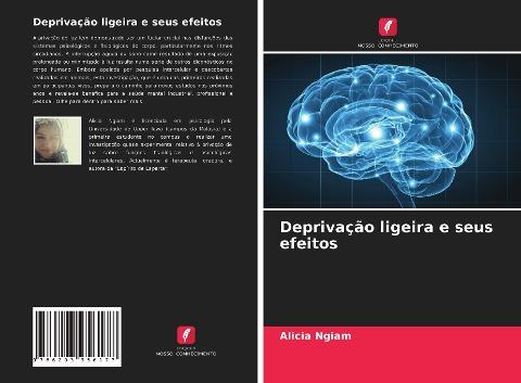 Deprivação ligeira e seus efeitos