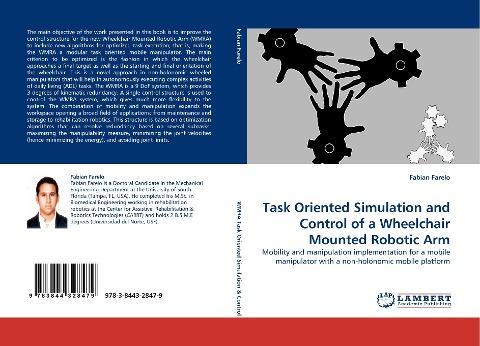 Task Oriented Simulation and Control of a Wheelchair Mounted Robotic Arm