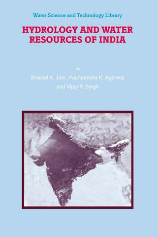Hydrology and Water Resources of India