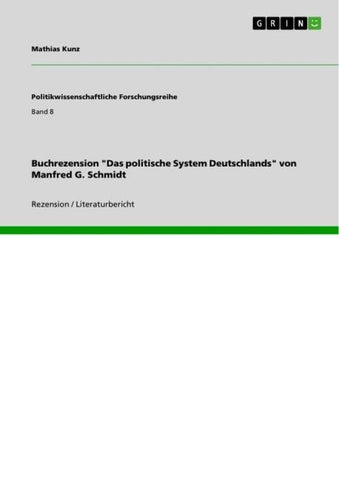Buchrezension "Das politische System Deutschlands" von Manfred G. Schmidt