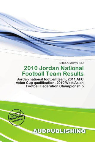 2010 Jordan National Football Team Results
