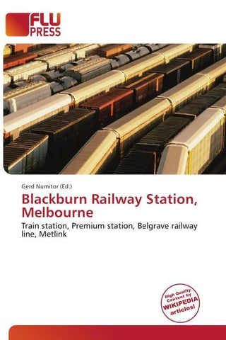 Blackburn Railway Station, Melbourne