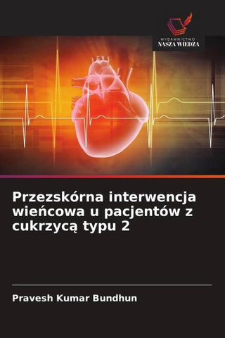 Przezskórna interwencja wie¿cowa u pacjentów z cukrzyc¿ typu 2