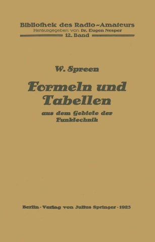 Formeln und Tabellen aus dem Gebiete der Funktechnik