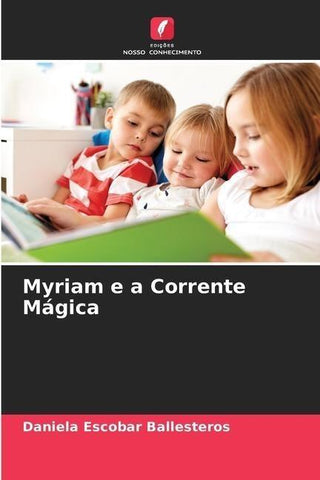 Myriam e a Corrente Mágica