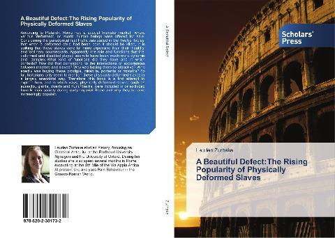 A Beautiful Defect:The Rising Popularity of Physically Deformed Slaves