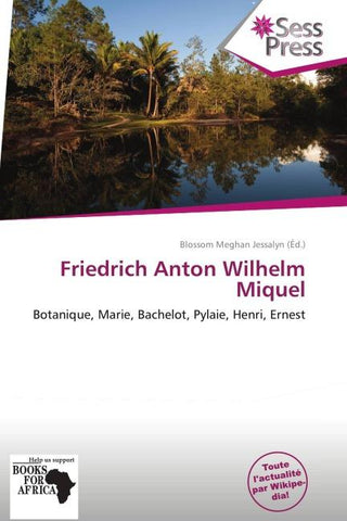 Friedrich Anton Wilhelm Miquel