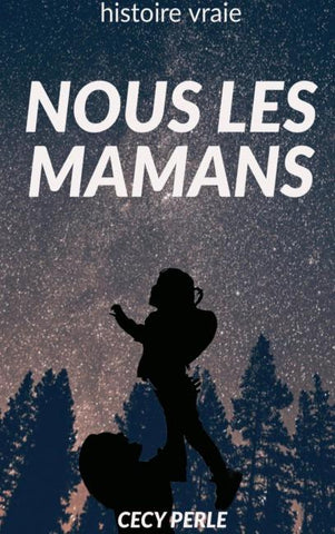 Nous les Mamans