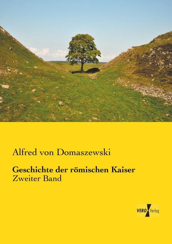 Geschichte der römischen Kaiser