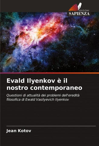 Evald Ilyenkov è il nostro contemporaneo