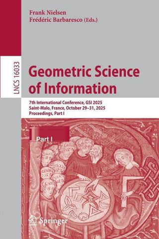 Geometric Science of Information