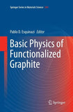 Basic Physics of Functionalized Graphite