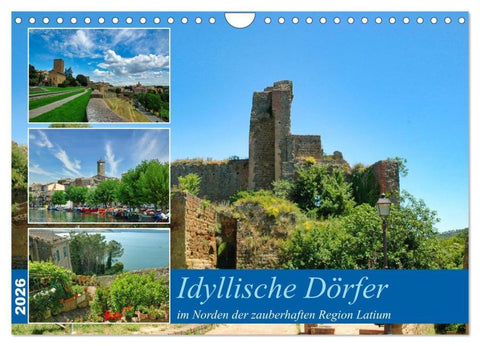 Idyllische Dörfer im Norden der zauberhaften Region Latium (Wandkalender 2026 DIN A4 quer), CALVENDO Monatskalender