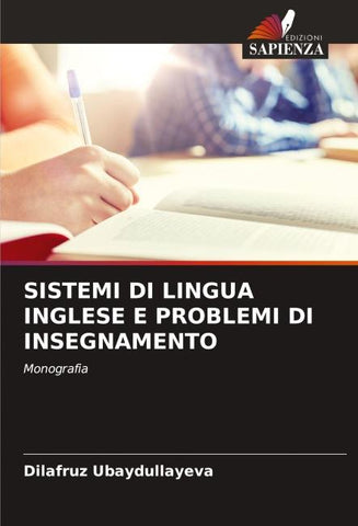 SISTEMI DI LINGUA INGLESE E PROBLEMI DI INSEGNAMENTO