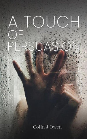 A Touch of Persuasion