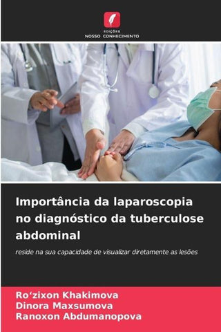 Importância da laparoscopia no diagnóstico da tuberculose abdominal