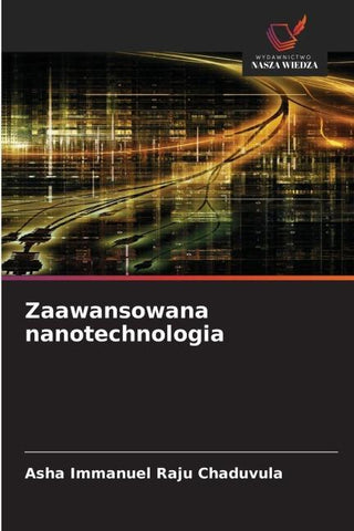 Zaawansowana nanotechnologia