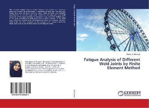 Fatigue Analysis of Different Weld Joints by Finite Element Method