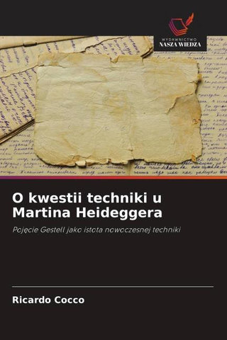 O kwestii techniki u Martina Heideggera