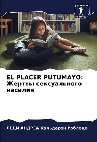 EL PLACER PUTUMAYO: Zhertwy sexual'nogo nasiliq