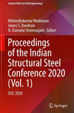 Proceedings of the Indian Structural Steel Conference 2020 (Vol. 1)
