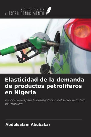 Elasticidad de la demanda de productos petrolíferos en Nigeria