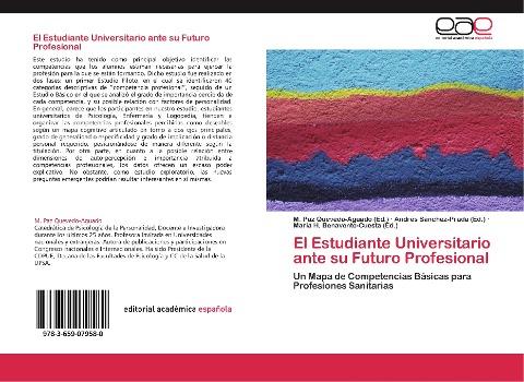 El Estudiante Universitario ante su Futuro Profesional