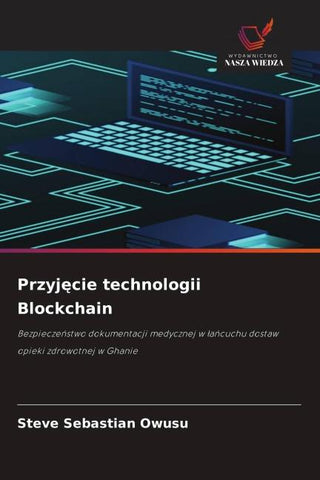 Przyj¿cie technologii Blockchain