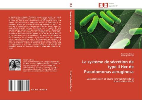 Le système de sécrétion de type II Hxc de Pseudomonas aeruginosa