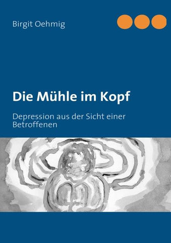 Die Mühle im Kopf