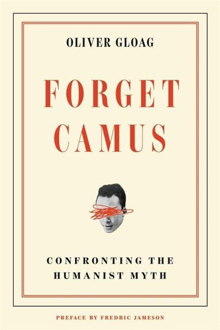 Forget Camus
