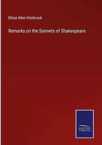 Remarks on the Sonnets of Shakespeare