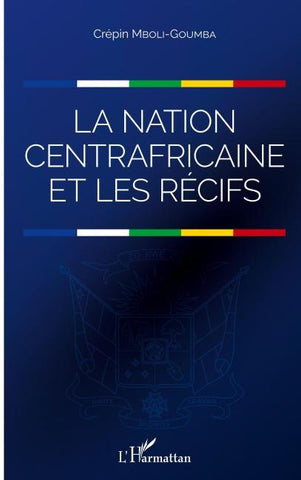 La nation centrafricaine et les récifs