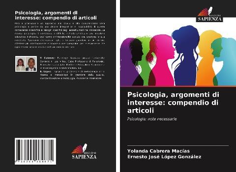 Psicologia, argomenti di interesse: compendio di articoli