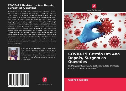 COVID-19 Gestão Um Ano Depois, Surgem as Questões