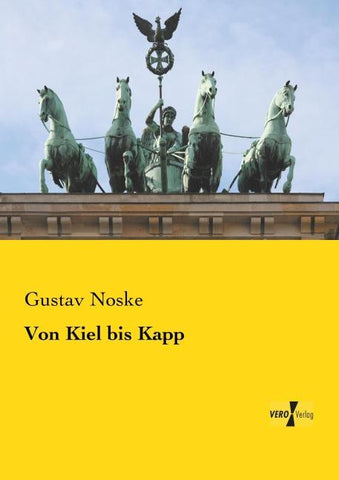 Von Kiel bis Kapp