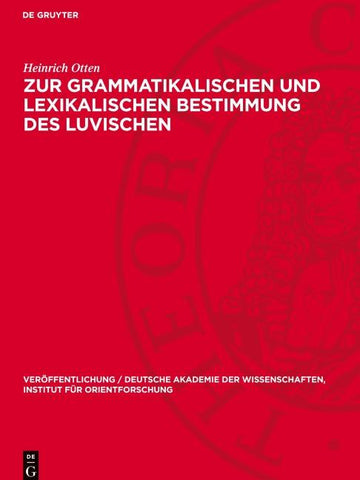 Zur grammatikalischen und lexikalischen Bestimmung des Luvischen