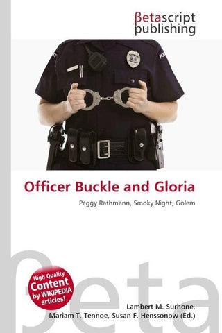 Officer Buckle and Gloria