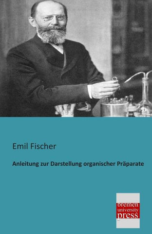 Anleitung zur Darstellung organischer Präparate
