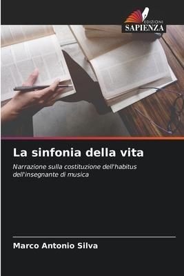 La sinfonia della vita