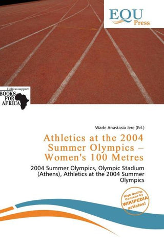 Athletics at the 2004 Summer Olympics - Women's 100 Metres