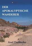 Der Apokalyptische Wanderer
