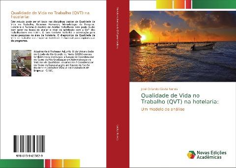 Qualidade de Vida no Trabalho (QVT) na hotelaria: