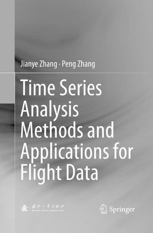 Time Series Analysis Methods and Applications for Flight Data