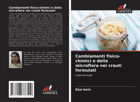 Cambiamenti fisico-chimici e della microflora nei crauti formulati